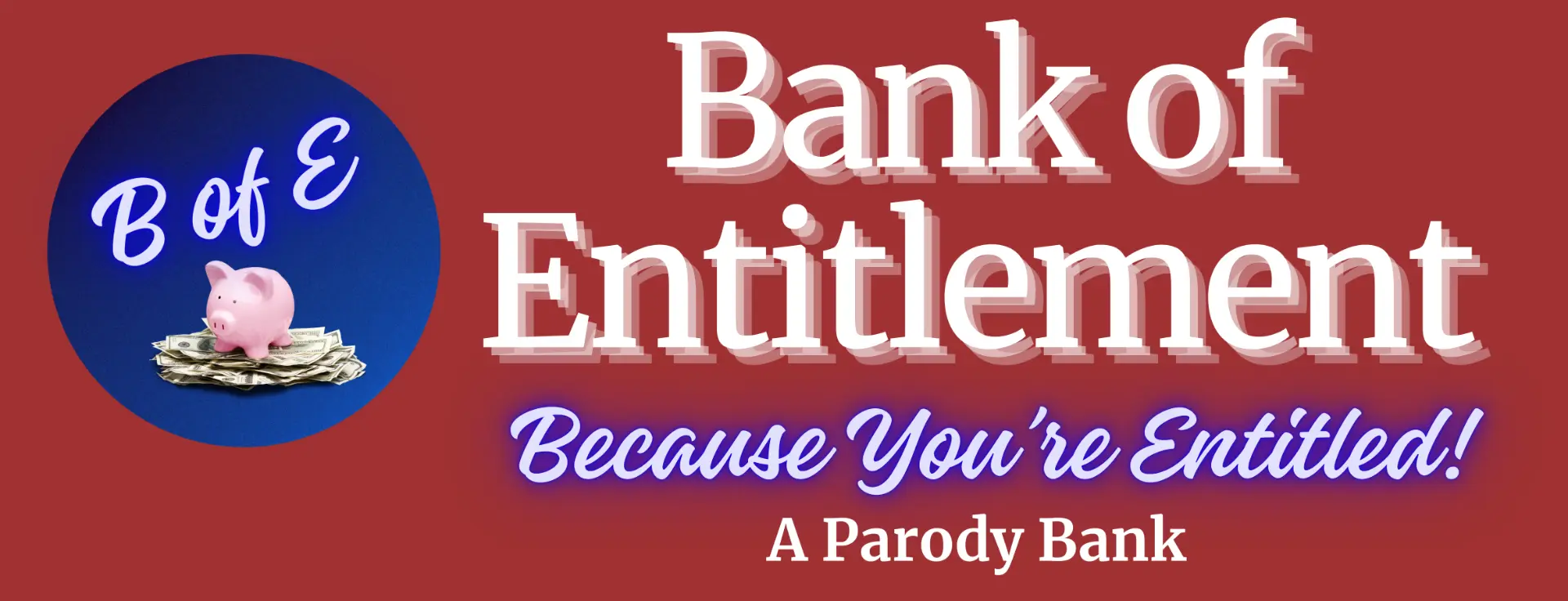 Bank of Entitlement